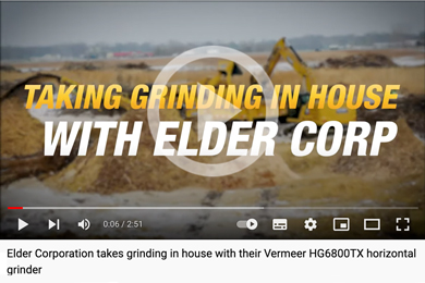 Elder Corporation takes grinding in house with their Vermeer HG6800TX horizontal grinder